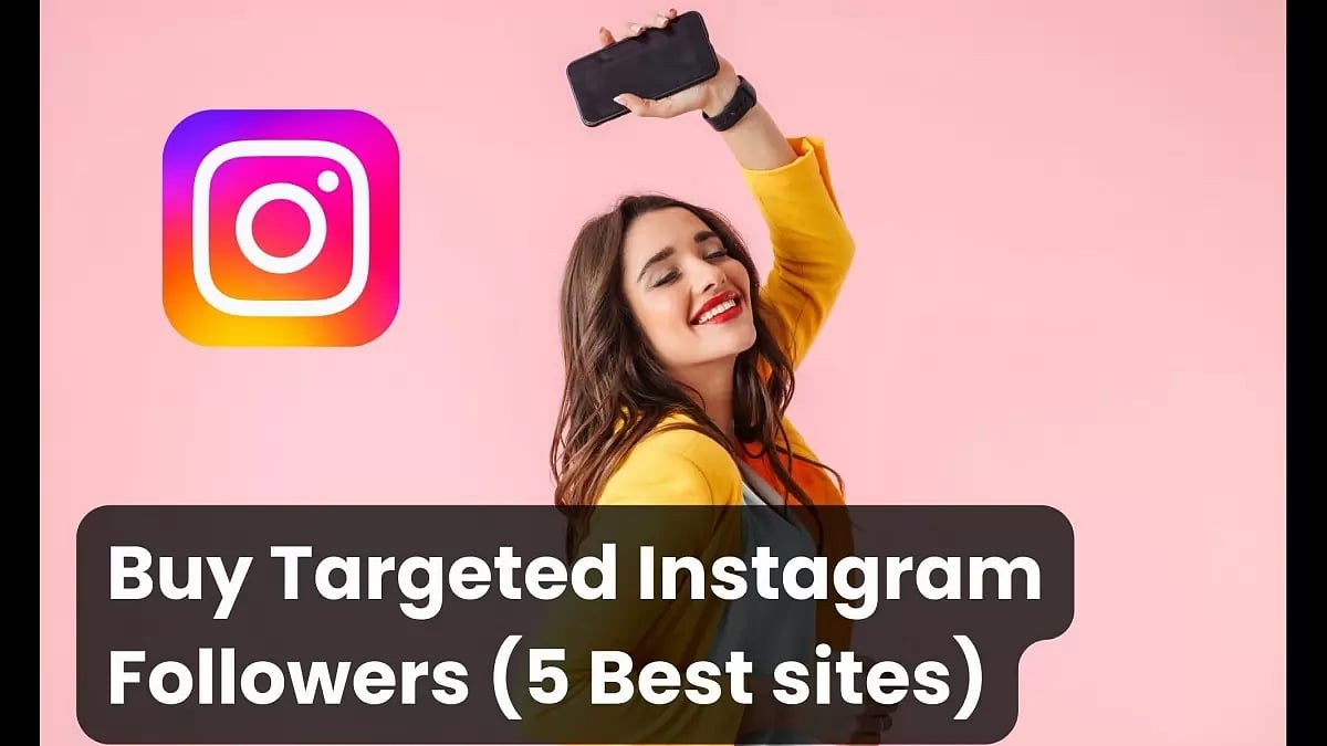 Buy Targeted Instagram Followers