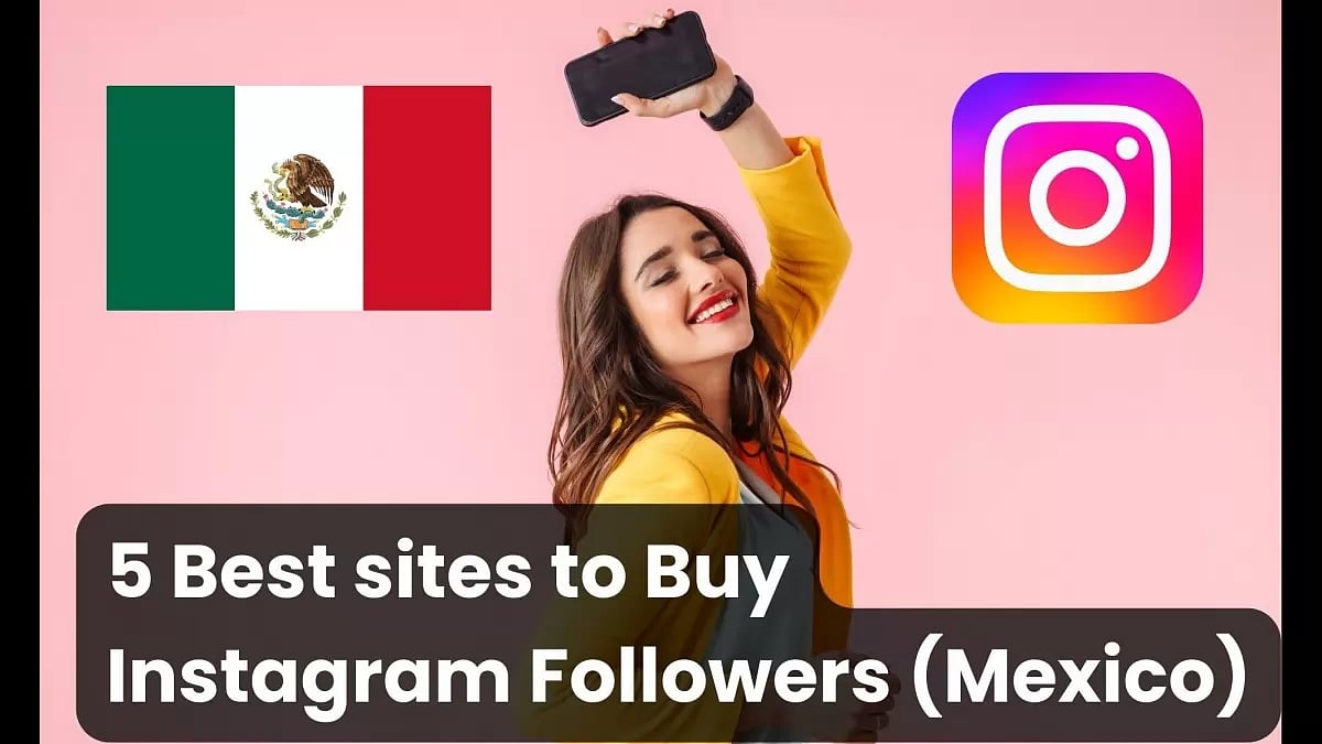 Buy Instagram Followers Mexico