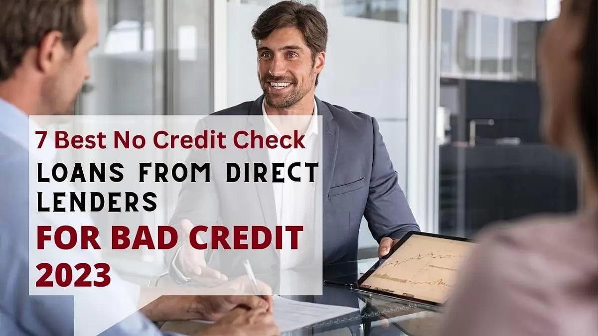 Best Direct Loan Lenders No Credit Check