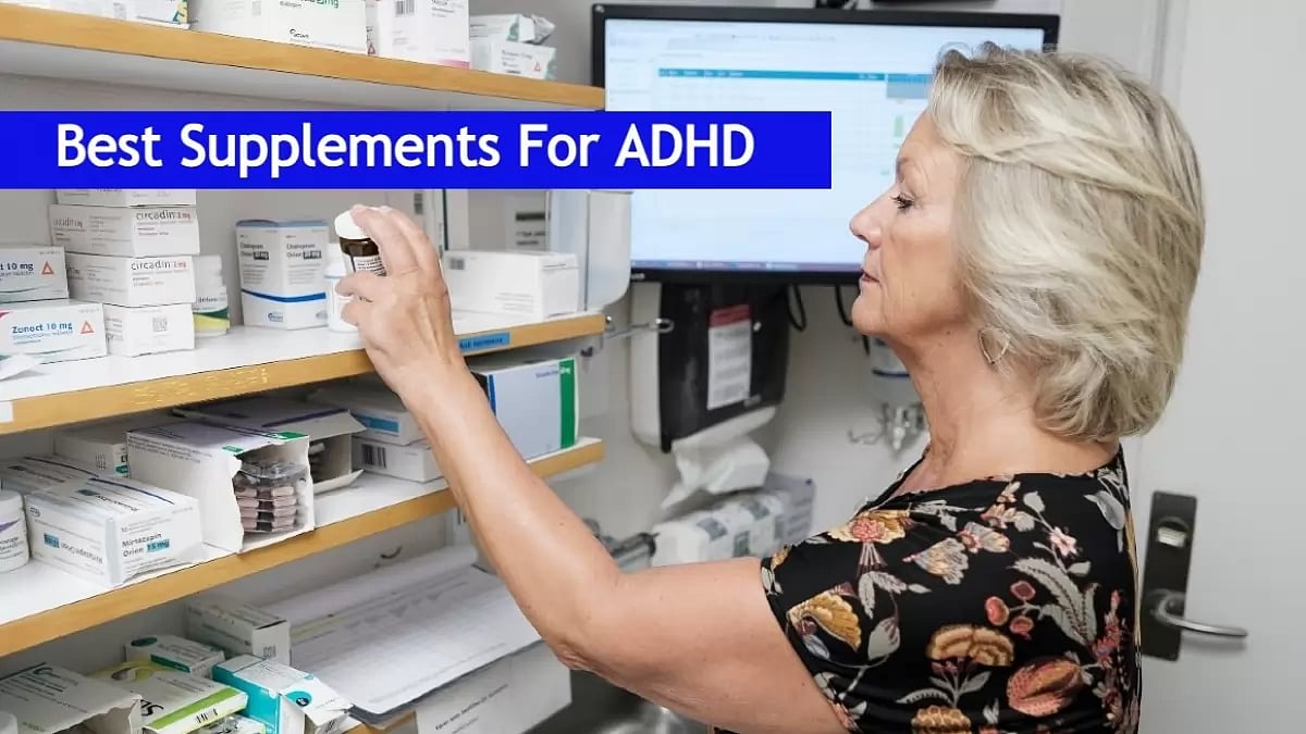 Best Supplements For ADHD 