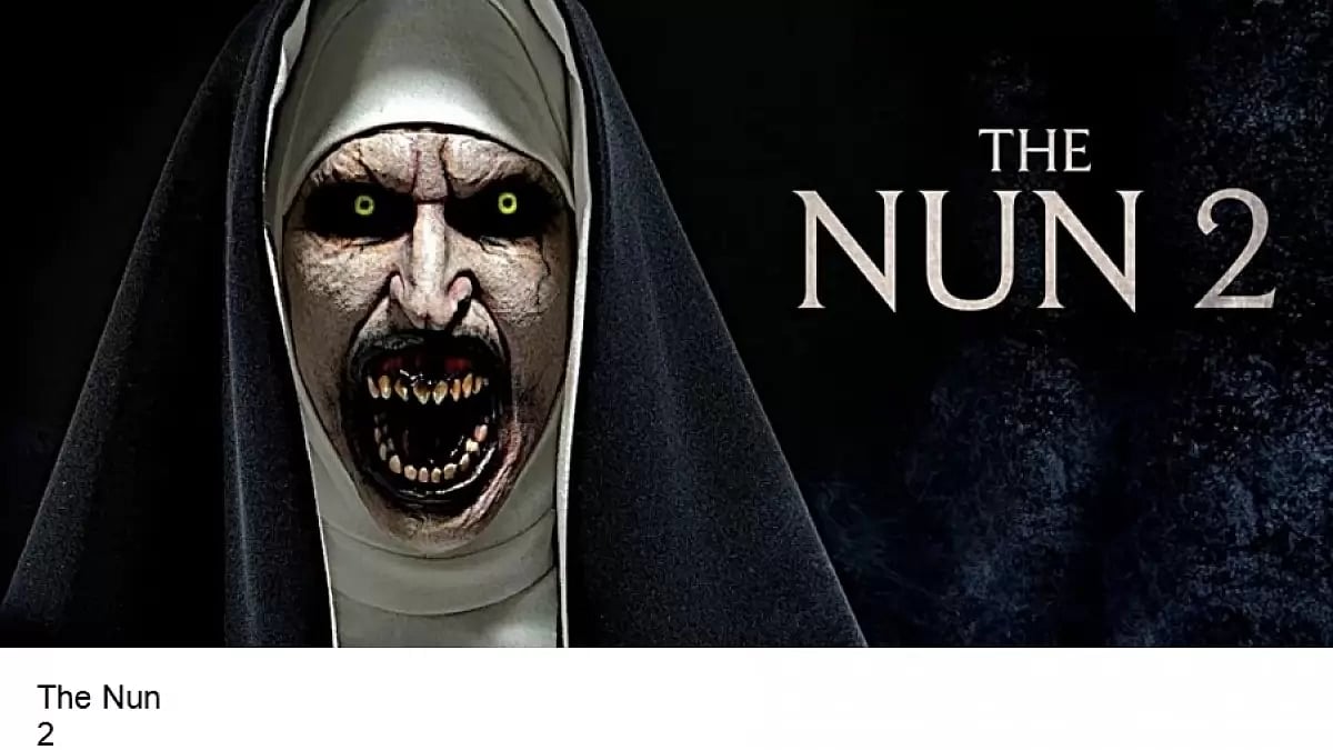 Here's How To Watch The Nun 2 Free Online