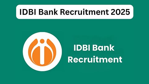 IDBI Bank Recruitment 2025