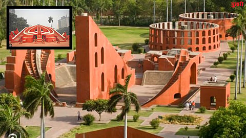 Delhi Jantar Mantar : दिल्ली-जयपूरच नाही, तर 'या' ५ शहरांमध्येही आहेत जंतर-मंतर; जाणून घ्या त्‍यांच्या निर्मितीमागचं रहस्य..