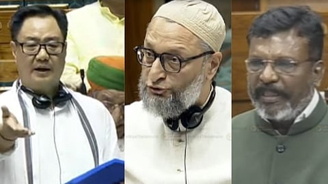 கிரண் ரிஜூஜூ, அசாதுதீன் ஓவைசி, திருமாவளவன்
