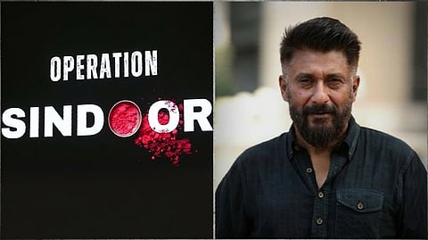 Vivek Ranjan Agnihotri, Operation Sindoor