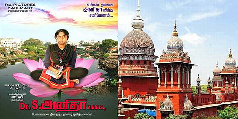 “டாக்டர் எஸ்.அனிதா எம்.பி.பி.எஸ்” - படத்திற்கு தடைகோரி அனிதா தந்தை வழக்கு
