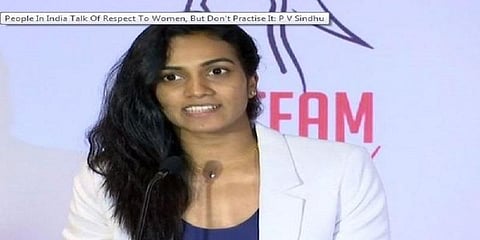 “பாலியல் தொந்தரவுகளை வெளியே சொல்லுங்கள்”- பி.வி.சிந்து  