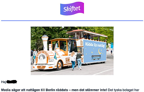 Massmejlet från Skiftet som skickats ut till alla som tidigare deltagit i en av Skiftets kampanjer. På bilden syns hur det tufftuff-tåg man planerar hyra ska se ut, komplett med banderoller.