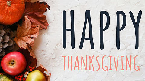 Happy Thanks Giving Day 2022