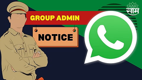 Police notice to WhatsApp Group Admin