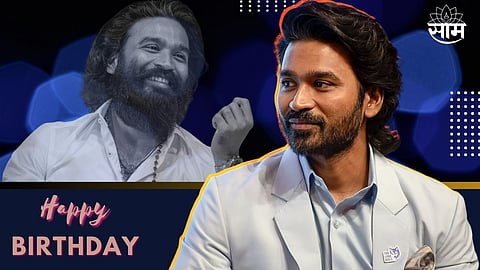 Happy Birthday Dhanush