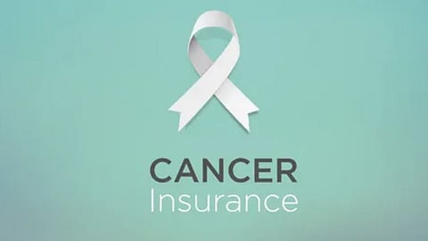  Cancer Insurance Policy