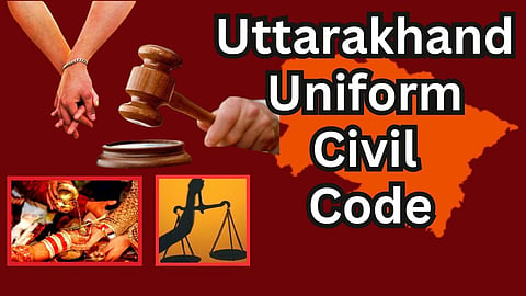 Uttarakhand Uniform Civil Code UCC