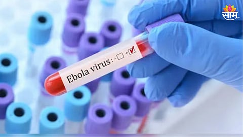 Ebola Alert : इबोला व्हायरसचा धोका, भारतात अलर्ट 