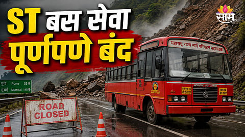 PUNE-MUMBAI ST BUS SERVICES SUSPENDED AFTER LANDSLIDE; 50 TRIPS CANCELLED