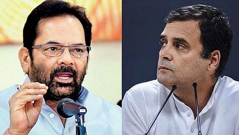 mukhtar abbas naqvi  rahul gandhi 