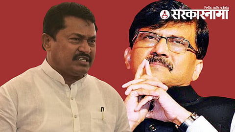 Nana Patole and Sanjay Raut
