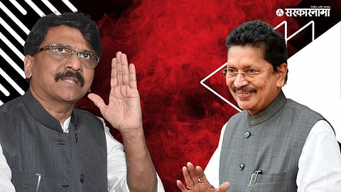 Sanjay Raut , Deepak Kesarkar  