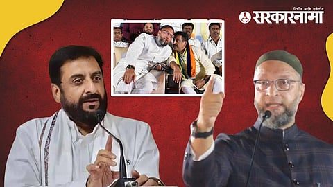 Imtiaz Jaleel, Asaduddin Owaisi 