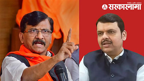 Sanjay Raut, Devendra Fadnavis