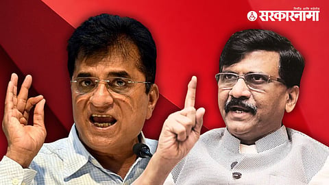 Sanjay Raut and Kirit Somaiya