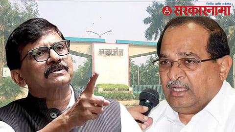 Sanjay Raut Radhakrishna Vikhe Patil 