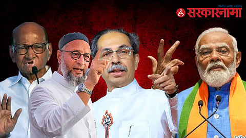 Sharad Pawar-Asaduddin Owaisi-Uddhav Thackeray-Narendra Modi
