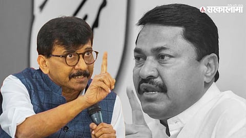 sanjay raut | nana patole