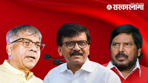 Sanjay Raut Prakash Ambedkar Ramdas Athawale 