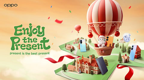 Enjoy the Present this holiday season with OPPO.