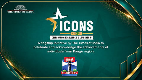 தி டைம்ஸ் ஆஃப் இந்தியா-வின் ICONS(Kongu) விருது வழங்கும் விழா
