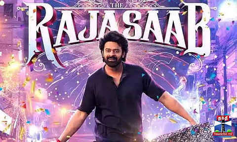 பிரபாஸ் நடிப்பில் "ராஜா சாப்" படம் - டீசர் வெளியீடு