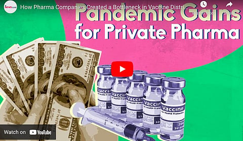 How Pharma Companies Created a Bottleneck in Vaccine Distribution
