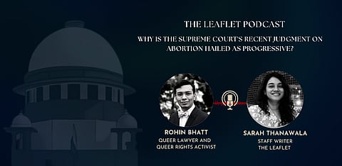 Why is the Supreme Court’s recent judgment on abortion hailed as progressive?
