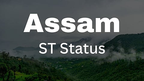 Assam ST Status 