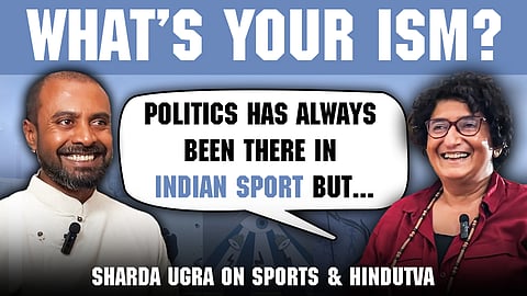 What’s your ism? Ep 15 feat. Sharda Ugra on Hindutva and sports