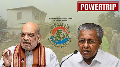 Environment Ministry seeks scientists to criticise Kerala government: Powertrip #65