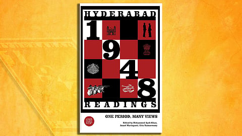 Book cover of '1948 Hyderabad Readings', edited by Mohammed Ayub Khan, Anant Maringanti, and Gita Ramaswamy