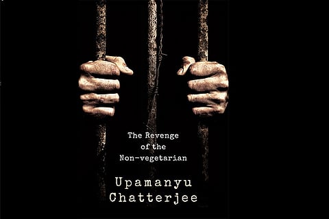 'The Revenge of the Non-Vegetarian': Upamanyu Chatterjee's novella is apt for our times