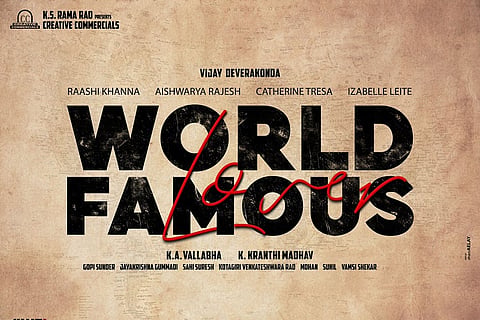 Vijay Deverakonda's next with Kranthi Madhav titled 'World Famous Lover'