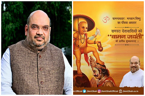 Amit Shah's Vamana Jayanthi wishes ahead of Onam triggers controversy