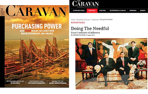Essar goes after The Caravan with lawsuit for damning article, magazine gives it right back