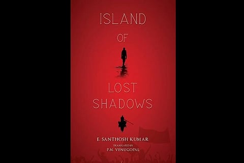 Book Review: 'Island of Lost Shadows' is an uncanny satire on Kerala's political and cultural climate 