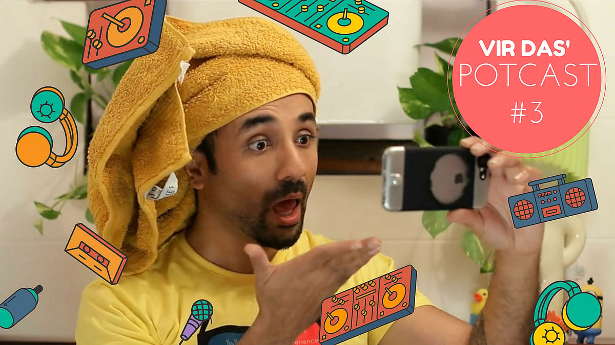 Vir Das on the pot, again.