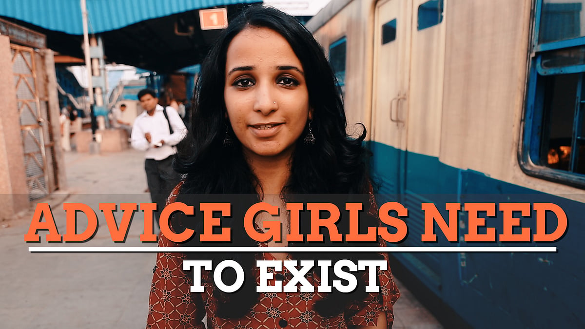Welcome to another episode of Advice Girls Need to Exist sponsored by Pepper Spray Ltd. (Photo: The Quint)