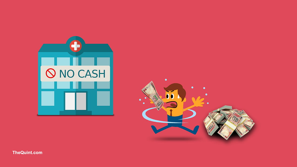 Government hospitals are allowed to accept the ‘invalid’ currency notes till November 24, but no such exemption has been made for private and charitable hospitals.(Photo: Hardeep Singh/<b>The Quint</b>)