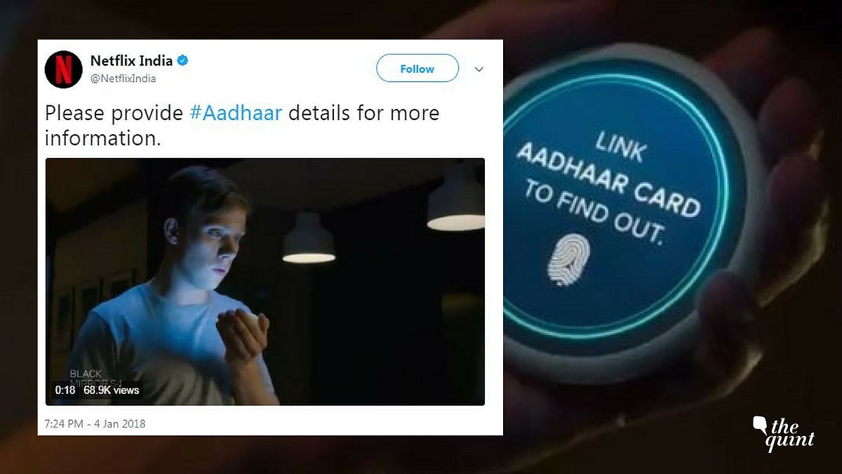 Among the many reactions, Tweeple have been dedicatedly wishing for a Black Mirror episode on Aadhaar.