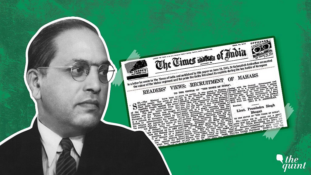 BR Ambedkar wrote a letter on the Battle of Koregaon, which was published by the Times of India on 18 June 1941.