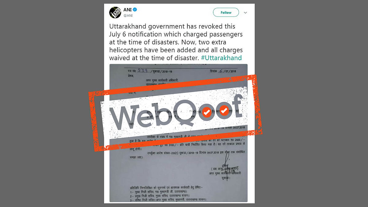 On 14 July, ANI published a <a href="https://www.aninews.in/news/national/general-news/ukhand-passengers-to-charged-during-rescue-operations201807142309140001/">report</a> titled, “Uttarakhand: Passengers to be charged during rescue operations.”