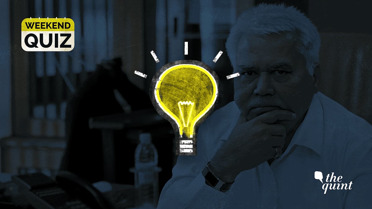 Take The Quint’s Weekend Quiz and find out how keenly you have been following the news.&nbsp;